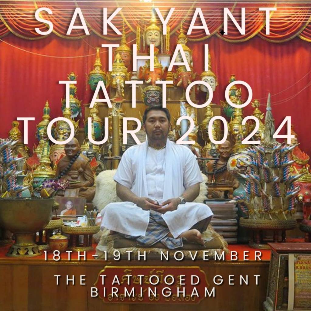 Sak Yank Thai Tattoo Tour 2024